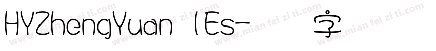 HYZhengYuan lEs字体转换